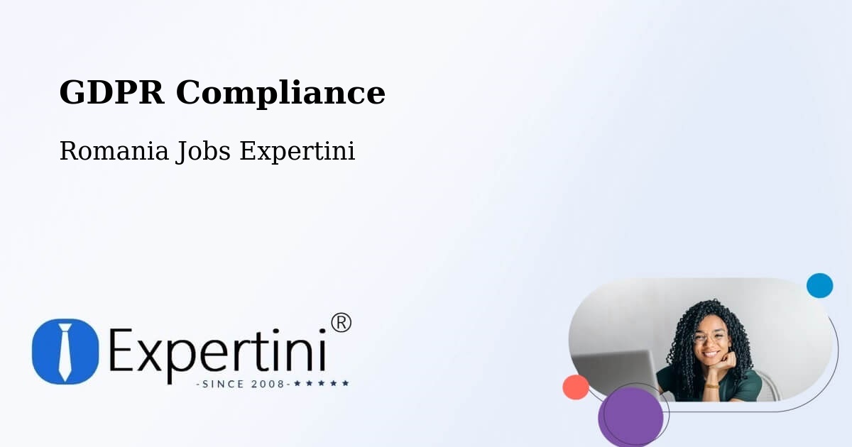 EU GDPR Compliance Statement – Corunca - Romania Jobs Expertini