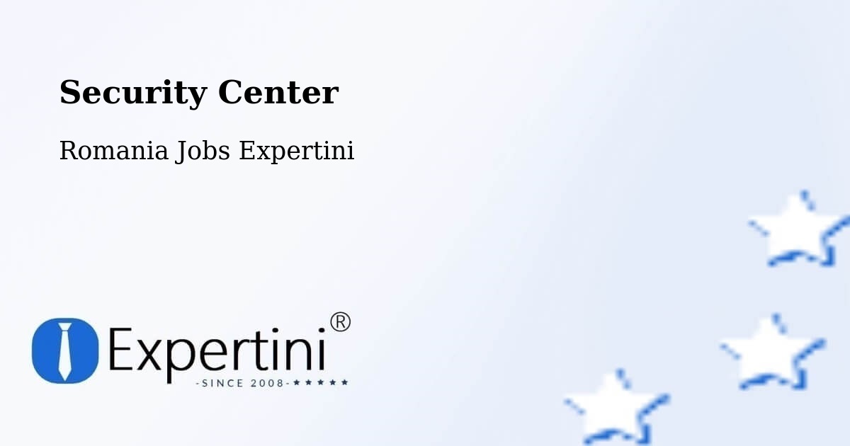 Security & Compliance – Corunca - Romania Jobs Expertini