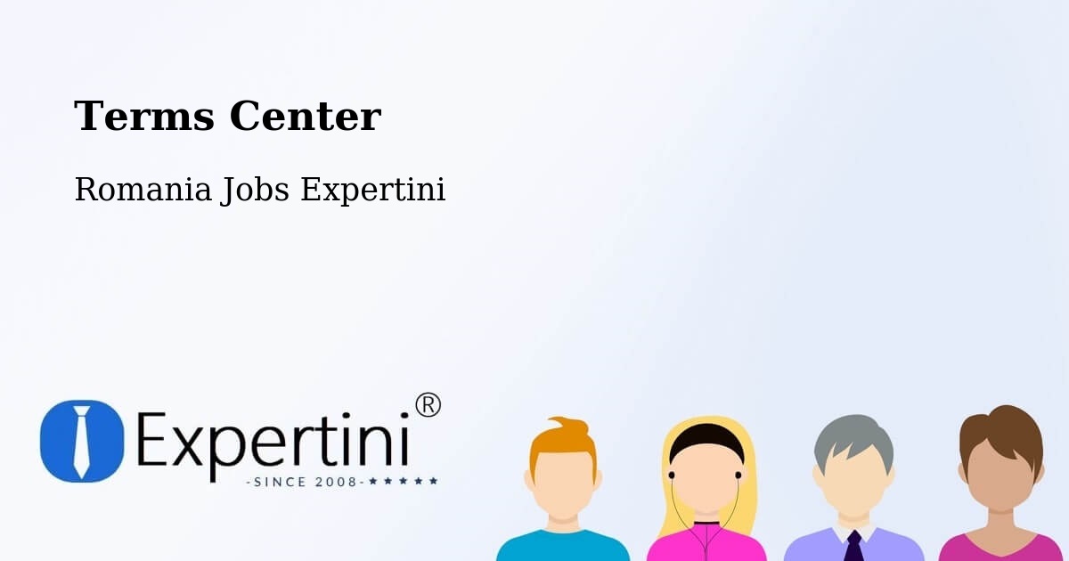 Terms of Service – Corunca - Romania Jobs Expertini